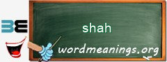 WordMeaning blackboard for shah